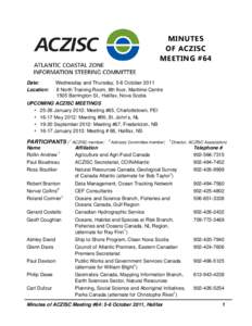 MINUTES OF ACZISC MEETING #64 Date: Location: