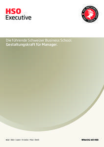 Kaderschule Executive Die führende Schweizer Business School. Gestaltungskraft für Manager.