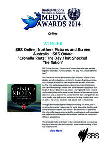 Online  WINNER SBS Online, Northern Pictures and Screen Australia - SBS Online ‘Cronulla Riots: The Day That Shocked