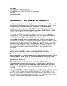 On Target Informing Indiana About Disability Issues Indiana Governor‟s Council for People with Disabilities May 2010 Volume 23 Number 4