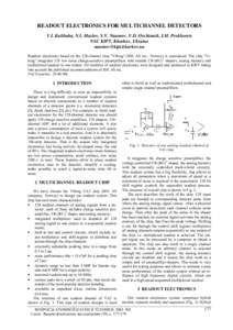 READOUT ELECTRONICS FOR MULTICHANNEL DETECTORS V.I. Kulibaba, N.I. Maslov, S.V. Naumov, V.D. Ovchinnik, I.M. Prokhorets NSC KIPT, Kharkov, Ukraine  Readout electronics based on the 128-channel chip 