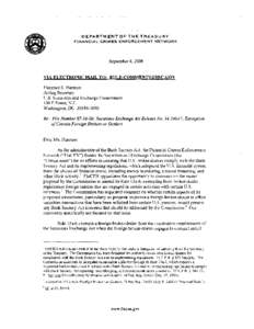 DEPARTMENTOF THE T R E A S U R Y   FINANCIAL CRIMES ENFORCEMENT NETWORK September 8,2008