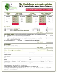 The Illinois Green Industry Association 2014 Plants For Outdoor Living Catalogs Newly Reduced Prices For IGIA Members! Per Box Rates: