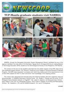 Vol. XXVI, NoAugust 2014 TUP-Manila graduate students visit NAMRIA  1