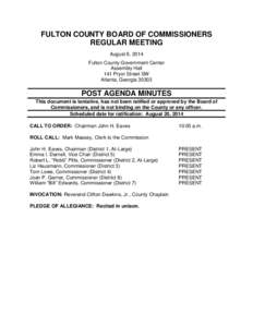 FULTON COUNTY BOARD OF COMMISSIONERS REGULAR MEETING August 6, 2014 Fulton County Government Center Assembly Hall 141 Pryor Street SW