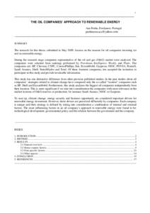 1  _______________________________________________________________________ THE OIL COMPANIES’ APPROACH TO RENEWABLE ENERGY Ana Penha, Freelancer, Portugal 