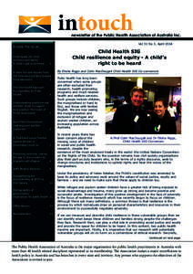 intouch  newsletter of the Public Health Association of Australia Inc. Vol 31 No 3, AprilInside this issue...