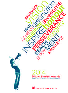 2014 District Student Awards HONOURING STUDENT EXCELLENCE  EM