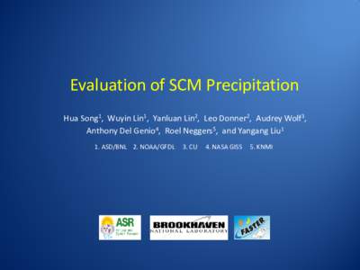 Comparison and Evaluation of SCM Results against Observations