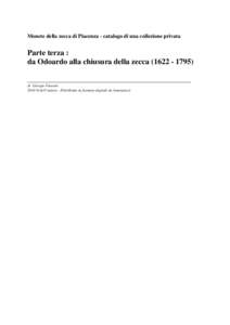 Monete della zecca di Piacenza - catalogo di una collezione privata  Parte terza :