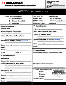 FOR OFFICE USE ONLY: ACEDP #79____-________________ Funding Year: __________ Grants Manager: ____________________ Fed. Grant #:_______________________ CDFA #: __________________________