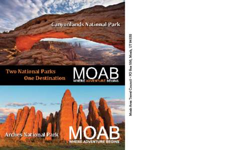 Two National Parks One Destination Arches National Park  MOAB