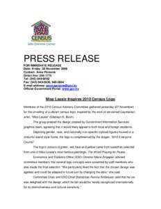 PRESS RELEASE FOR IMMEDIATE RELEASE Date: Friday, 28 November 2008 Contact: Anne Parsons Direct line: [removed]Tel: ([removed]