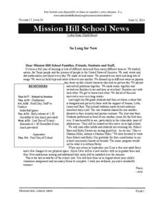 Este boletín está disponible en línea en español y otros idiomas. Ir a www.missionhillschool.org/resources/newsletters/ VOLUME 17, ISSUE 34 JUNE 13, 2014