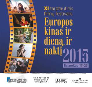 /1  XI tarptautinis filmų festivalis  Europos