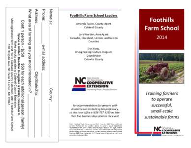 Amanda Taylor, County Agent Caldwell County Foothills Farm School Lara Worden, Area Agent