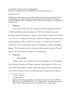 SECURITIES AND EXCHANGE COMMISSION (Release No[removed]; File Nos. SR-CBOE[removed]and SR-NSX[removed]December 29, 2011 Self-Regulatory Organizations; Chicago Board Options Exchange, Incorporated and National Stock Ex