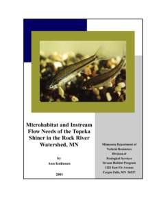 Microhabitat and instream flow needs of the Topeka Shiner in the Rock River watershed, Mn