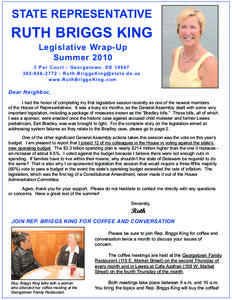 STATE REPRESENTATIVE  RUTH BRIGGS KING Legislative Wrap-Up Summer 2010