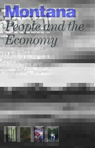 Montana People and the Economy Implementation and Funding Liz Claiborne and Art Ortenberg Foundation