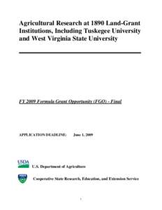 Agricultural Research at 1890 Land-Grant Institutions, Including Tuskegee University and West Virginia State University FY 2009 Formula Grant Opportunity (FGO) - Final