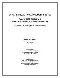 Bay Area Quality Management System, Consumer and Family Guardian Survey Results