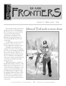 BLM - ALASKA  FRONTIERS ISSUE 73 MAY/JUNE[removed]always been a part of Joe Redington’s