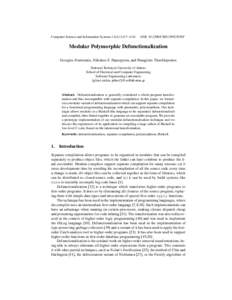 Computer Science and Information Systems 11(4):1417–1434  DOI: CSIS130923030F Modular Polymorphic Defunctionalization Georgios Fourtounis, Nikolaos S. Papaspyrou, and Panagiotis Theofilopoulos