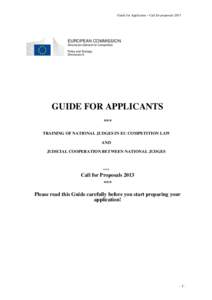 Guide for Applicants – Call for proposals[removed]EUROPEAN COMMISSION Directorate-General for Competition Policy and Strategy Directorate A