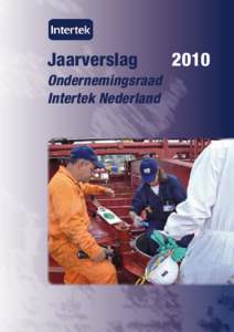 Jaarverslag	  Ondernemingsraad Intertek Nederland 1