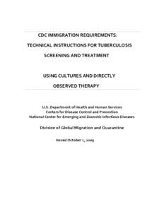 Technical Instructions for Tuberculosis Screening and Treatment