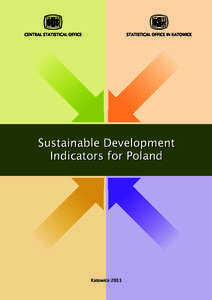 Sustainable development / System of Integrated Environmental and Economic Accounting / Sustainable consumption / Sustainable transport / Eurostat / Sustainable forest management / Sustainability metrics and indices / Environment / Sustainability / Earth