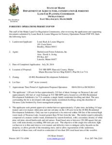 STATE OF MAINE DEPARTMENT OF AGRICULTURE, CONSERVATION & FORESTRY LAND USE PLANNING COMMISSION 194 MAIN STREET EAST MILLINOCKET, MAINE 04430