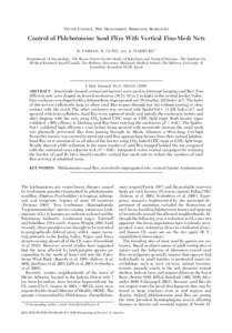 VECTOR CONTROL, PEST MANAGEMENT, RESISTANCE, REPELLENTS  Control of Phlebotomine Sand Flies With Vertical Fine-Mesh Nets ˜ O, R. FAIMAN, R. CUN