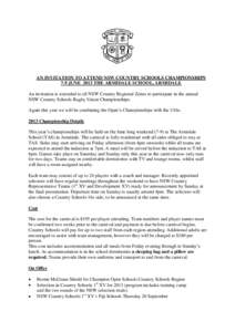 AN INVITATION TO ATTEND NSW COUNTRY SCHOOLS CHAMPIONSHIPS 7-9 JUNE 2013 THE ARMIDALE SCHOOL, ARMIDALE An invitation is extended to all NSW Country Regional Zones to participate in the annual NSW Country Schools Rugby Uni