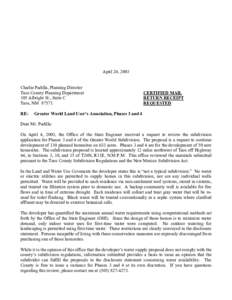 April 24, 2003 Charlie Padilla, Planning Director Taos County Planning Department 105 Albright St., Suite C Taos, NM[removed]RE: