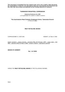 This document is translated from the original order and is not in itself a legal document. No responsibility is taken for any discrepancy that may arise between this document and the order that was printed and published 