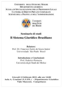 UNIVERSITÀ DEGLI STUDI DEL MOLISE DIPARTIMENTO GIURIDICO SCUOLA DI SPECIALIZZAZIONE PER LE PROFESSIONI LEGALI CATTEDRA DI DIRITTO PRIVATO COMPARATO SCIENZE DELLA POLITICA E DELL’AMMINISTRAZIONE