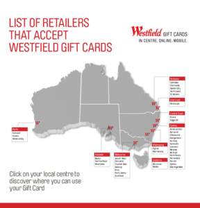 LIST OF RETAILERS THAT ACCEPT WESTFIELD GIFT CARDS Brisbane Carindale Chermside