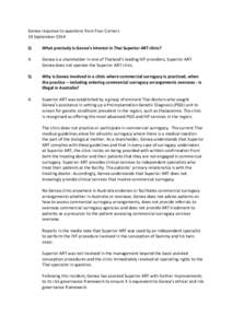 Genea response to questions from Four Corners 19 September 2014 Q What precisely is Genea’s interest in Thai Superior ART clinic?