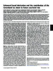 Enhanced basal lubrication and the contribution of the Greenland ice sheet to future sea-level rise Sarah R. Shannona,1, Antony J. Paynea, Ian D. Bartholomewb, Michiel R. van den Broekec, Tamsin L. Edwardsa, Xavier Fettw