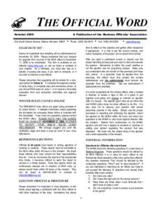 THE OFFICIAL WORD October 2009 A Publication of the Montana Officials’ Association  One South Dakota Avenue, Helena, Montana[removed]i Phone: ([removed]i Fax: ([removed]