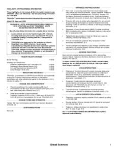 -------------------------WARNINGS AND PRECAUTIONS----------------------  HIGHLIGHTS OF PRESCRIBING INFORMATION These highlights do not include all the information needed to use TRUVADA safely and effectively. See full pr