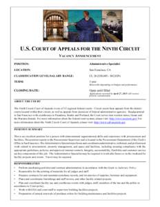 U.S. COURT OF APPEALS FOR THE NINTH CIRCUIT VACANCY ANNOUNCEMENT POSITION: Administrative Specialist
