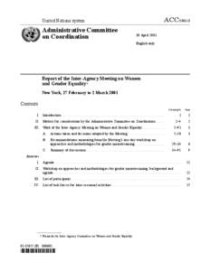 Women / United Nations Development Group / United Nations / Gender equality / Gender / Behavior / United Nations International Research and Training Institute for the Advancement of Women / United Nations Population Fund / Structure / Gender studies / Gender mainstreaming / Public policy