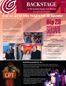 At The Gordon Square Arts District The Art of Economic Development fear no art AT THIS YEAR’S HIP 2B SQUARE!  Actors, artists and art lovers, here’s your