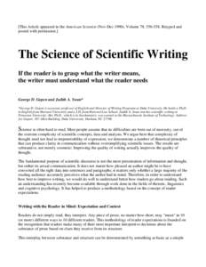 [This Article appeared in the American Scientist (Nov-Dec 1990), Volume 78, Retyped and posted with permission.] The Science of Scientific Writing If the reader is to grasp what the writer means, the writer must