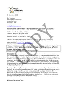 30 November 2014 The Secretary WA Planning Commission Locked Bag 2506 PERTH WA[removed]removed]