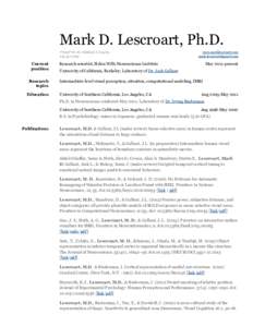 Mark D. Lescroart, Ph.D. 776 59th St. #2, Oakland, CA0752 Current position