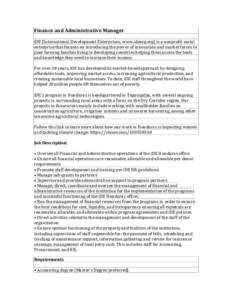 Finance and Administrative Manager iDE (International Development Enterprises; www.ideorg.org) is a nonprofit social enterprise that focuses on introducing the power of innovation and market forces to poor farming famili